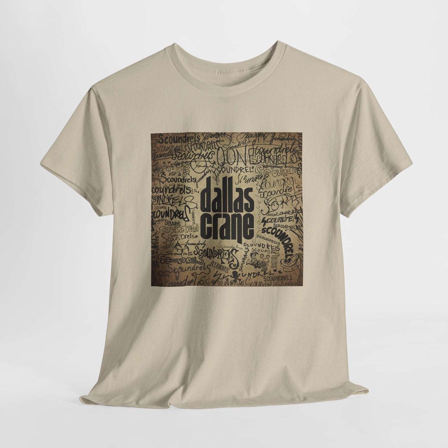 Dallas Crane - Scoundrels Unisex Heavy Cotton Tee
