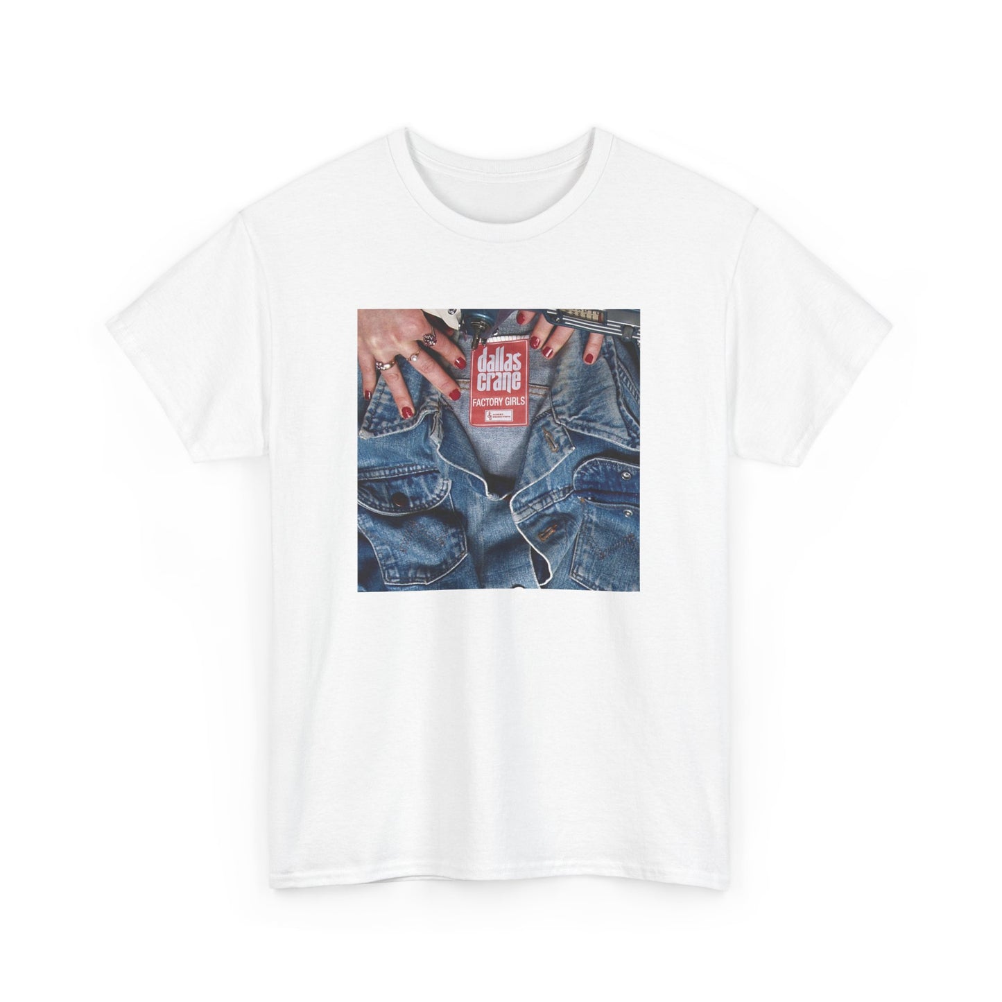 Dallas Crane - Factory Girls Unisex Heavy Cotton Tee