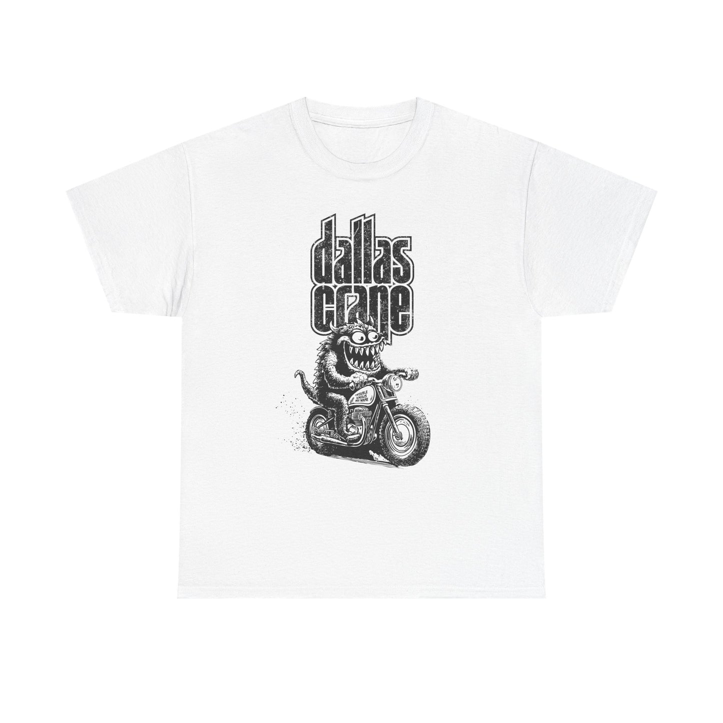 Dallas Crane - Trouble Knows My Name - Monster Tee, Fun Graphic T-Shirt, Casual Wear, Summer Style, Unique Apparel